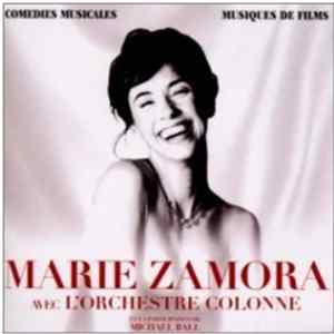 Marie Zamora Avec L' Orchestre Colonne Et La Participation De Michael Ball - Comédies Musicales - Musiques De Films FLAC