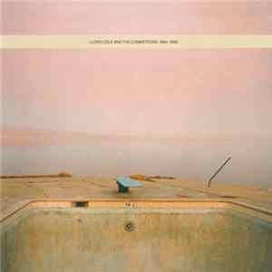 Lloyd Cole And The Commotions - 1984-1989 FLAC