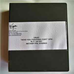 UB40 - Who You Fighting For? EPK FLAC