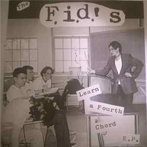 The F.I.D.'s - Learn A Fourth Chord FLAC