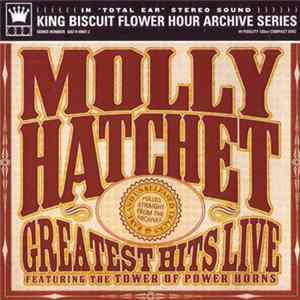 Molly Hatchet Featuring The Tower Of Power Horns - Greatest Hits Live FLAC