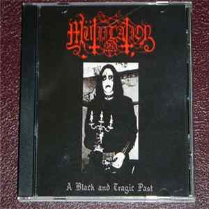Mütiilation - A Black And Tragic Past FLAC