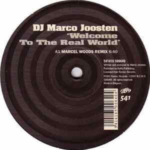DJ Marco Joosten - Welcome To The Real World FLAC