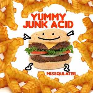 Missqulater - Yummy Junk Acid FLAC