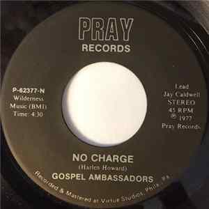 Gospel Ambassadors - No Charge / Thank You Jesus FLAC