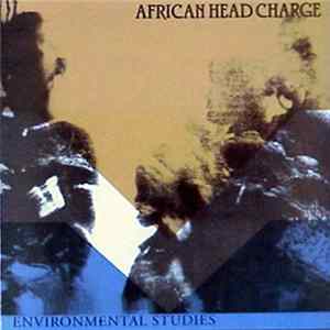 African Head Charge - Environmental Studies FLAC