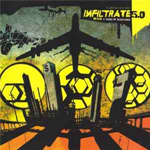 Various - Infiltrate 5.0 (5 Years Of Resistance) FLAC