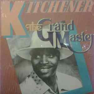 Kitchener - The Grand Master FLAC