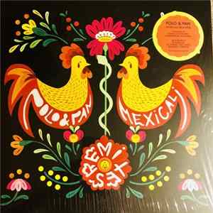 Polo & Pan - Mexicali Remixes FLAC