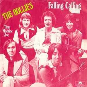 The Hollies - Falling Calling / Time Machine Jive FLAC