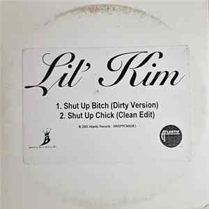 Lil' Kim - Shut Up FLAC