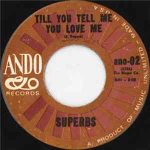 Superbs - Till You Tell Me You Love Me / Every Sign Of Spring FLAC