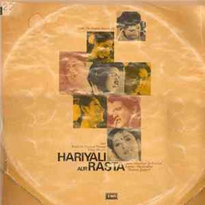 Shankar Jaikishan, Shailendra, Hasrat Jaipuri - Hariyali Aur Rasta FLAC