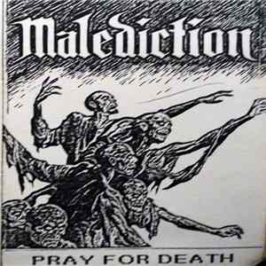 Malediction - Pray For Death FLAC