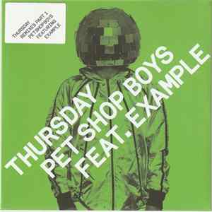 Pet Shop Boys Feat. Example - Thursday Remixes Part 1 FLAC