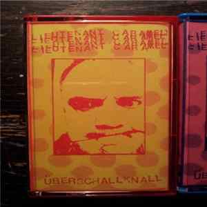 Lieutenant Caramel - Überschallknall FLAC