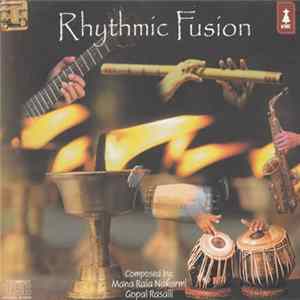 Mana Raja Nakarmi & Gopal Rasaili - Rhythmic Fusion FLAC