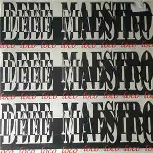 Deee Maestro - Loco FLAC