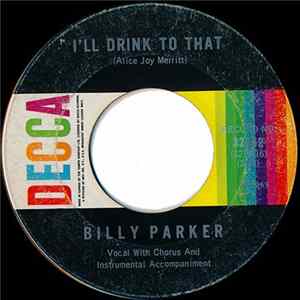 Billy Parker - I'll Drink To That / The Pillow FLAC