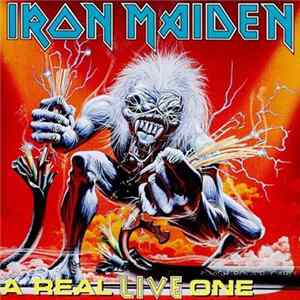 Iron Maiden - A Real LIVE One FLAC