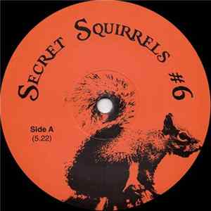 Secret Squirrel - Secret Squirrels #6 FLAC