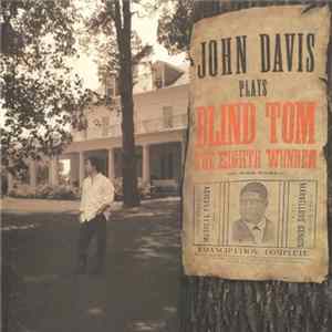 John Davis - Blind Tom - John Davis Plays Blind Tom FLAC