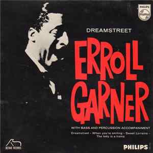 Erroll Garner - Dreamstreet FLAC