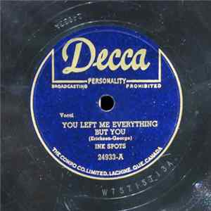 Ink Spots - You Left Me Everything But You / My Reward FLAC