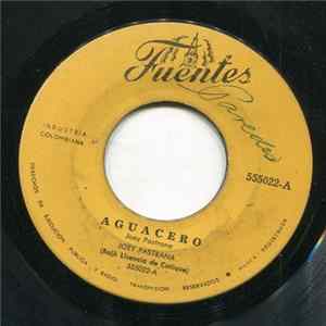 Joey Pastrana / The New Swing Sextet - Aguacero / Recuerdos De Rafael FLAC