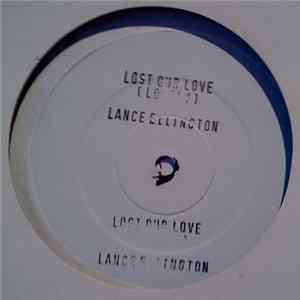Lance Ellington - Lost Our Love (Lonely) FLAC