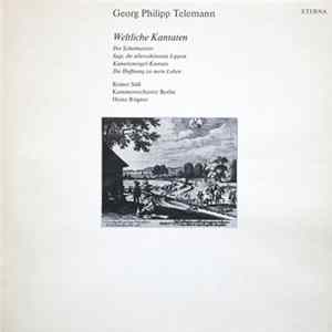 Georg Philipp Telemann, Reiner Süß, Kammerorchester Berlin, Heinz Rögner - Weltliche Kantaten - Der Schulmeister • Sagt, Ihr Allerschönste Lippen • Kanarienvogel-Kantate • Die Hoffnung Ist Mein Leben FLAC