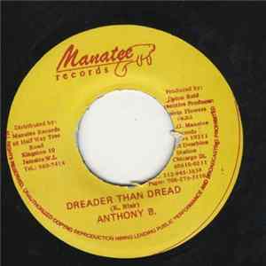 Anthony B - Dreader Than Dread FLAC