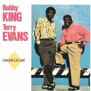 Bobby King & Terry Evans - Live And Let Live! FLAC