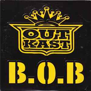 Outkast - B.O.B. FLAC
