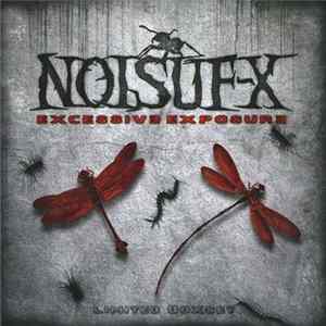 Noisuf-X - Excessive Exposure FLAC