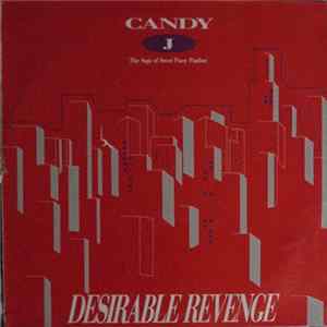 Candy J - Desirable Revenge (The Saga Of Sweet Pussy Pauline) FLAC