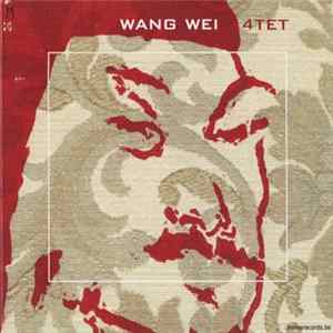 Wang Wei 4tet - Wang Wei 4tet FLAC