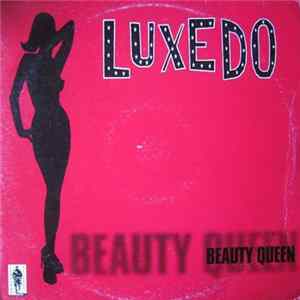 Luxedo - Beauty Queen FLAC