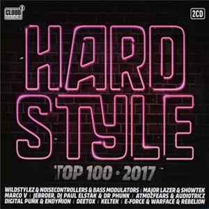Various - Hardstyle Top 100 - 2017 FLAC