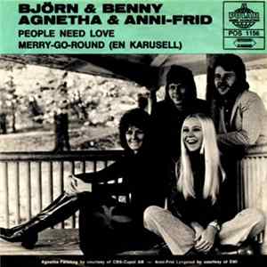 Björn & Benny, Agnetha & Anni-Frid / Björn & Benny - People Need Love / Merry-Go-Round (En Karusell) FLAC