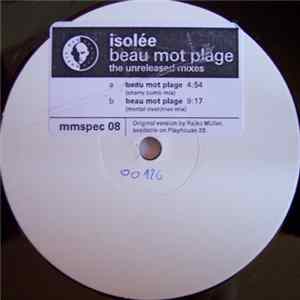 Isolée - Beau Mot Plage (The Unreleased Mixes) FLAC