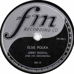 Jerry Dostal And His Orchestra - Elsie Polka / Hutchinson Waltz FLAC