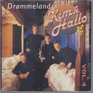 Kim & Hallo - Drømmeland - Vol. 4 FLAC
