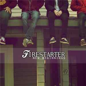 Firestarter - New Beginnings FLAC