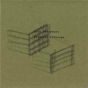 Masahide Tokunaga - Alto Saxophone FLAC