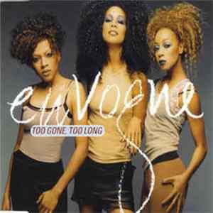 En Vogue - Too Gone, Too Long FLAC