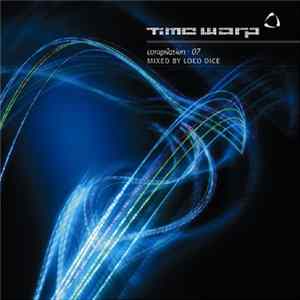 Loco Dice - Time Warp Compilation 07 FLAC