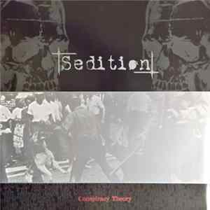 Sedition - Conspiracy Theory FLAC
