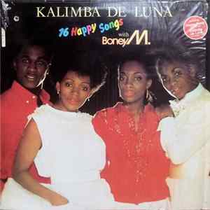 Boney M. - Kalimba De Luna - 16 Happy Songs FLAC