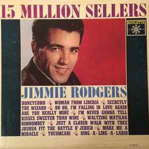 Jimmie Rodgers - 15 Million Sellers FLAC